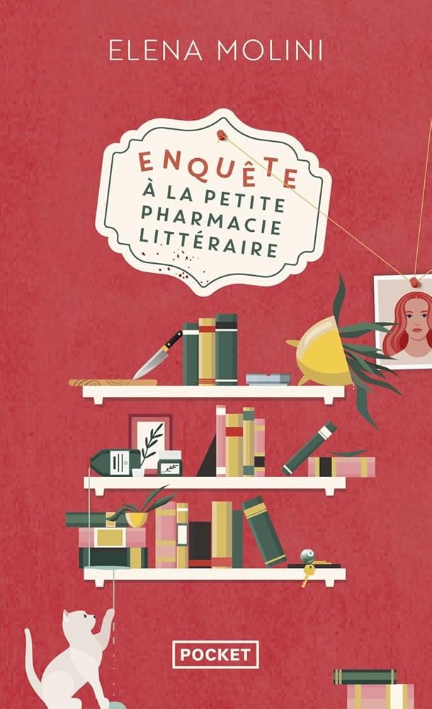 Enquête à la petite pharmacie littéraire par Elena Molini