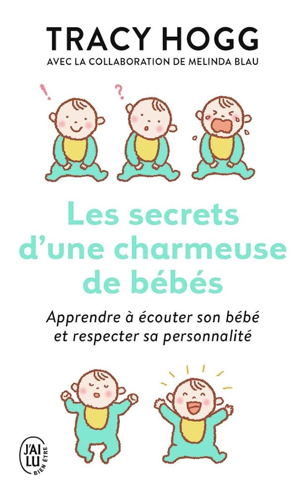 Les secrets d'une charmeuse de bébés Tracy Hogg