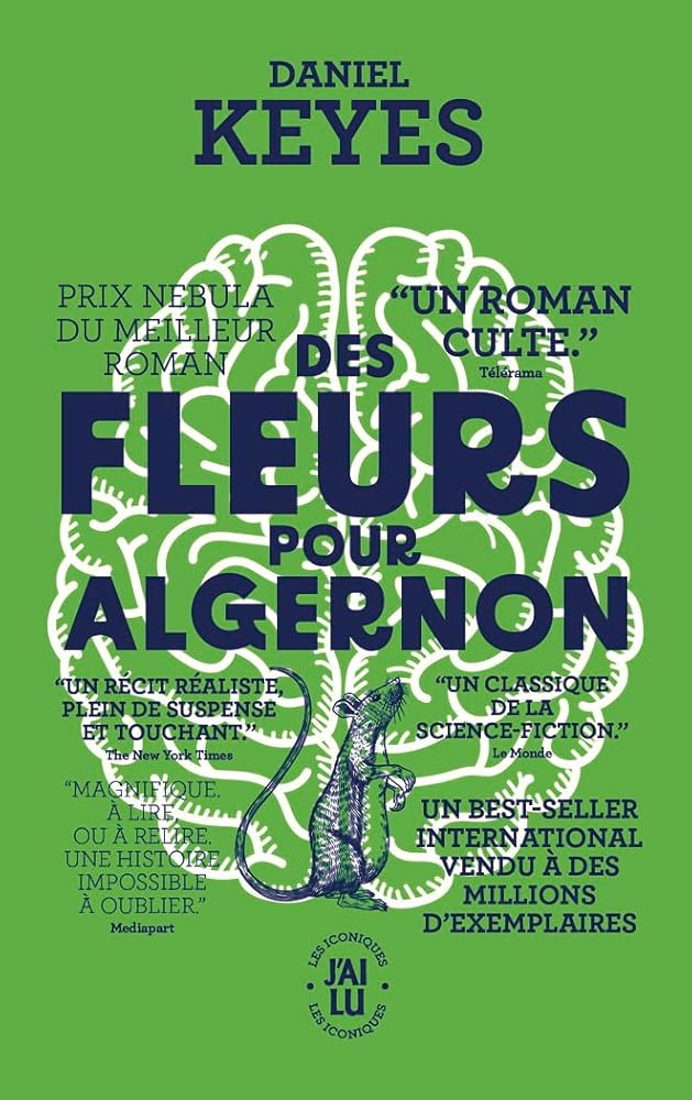 Des fleurs pour Algernon: Édition limitée Daniel Keyes