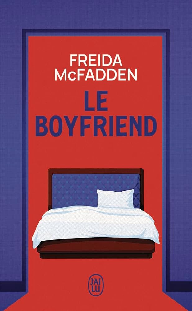 Le boyfriend par Freida McFadden