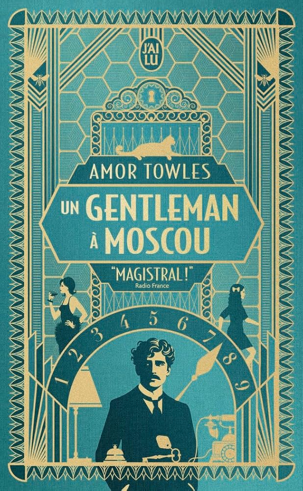 Un gentleman à Moscou - Nouvelle édition par Amor Towles