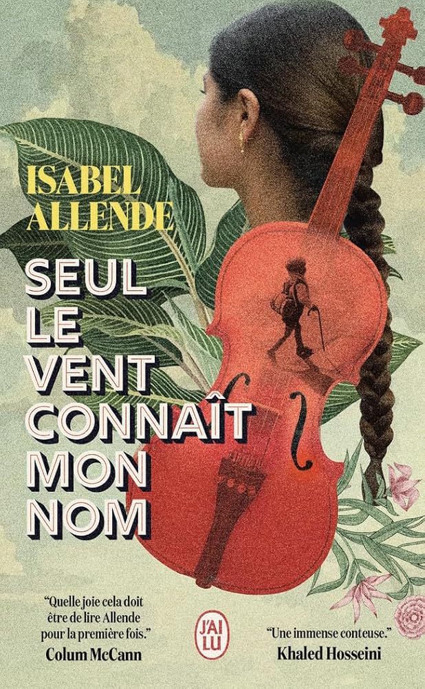 Seul le vent connaît mon nom par Isabel Allende
