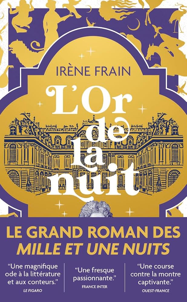L'or de la nuit par Irène Frain