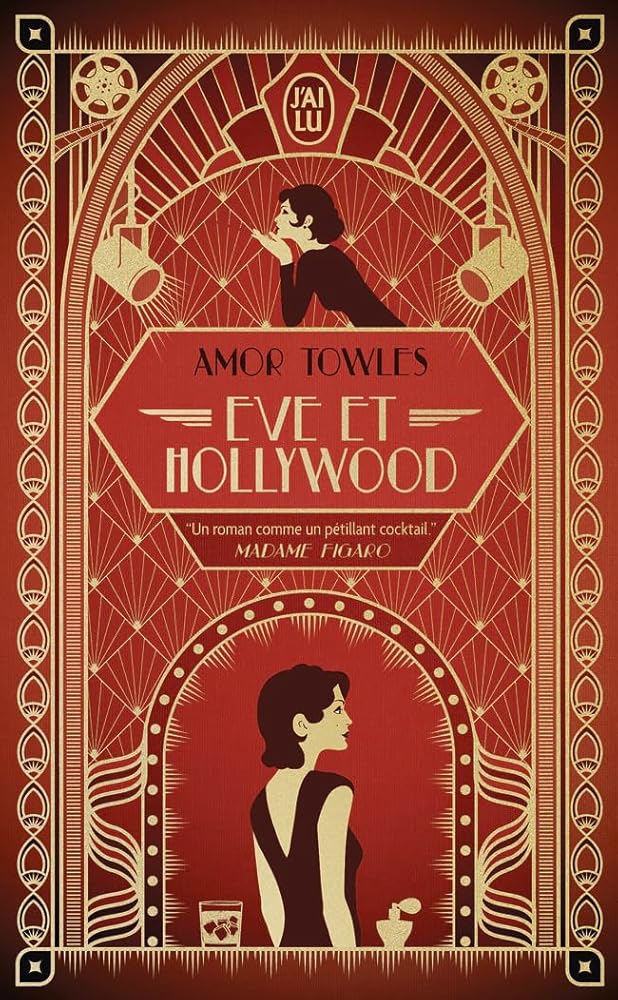 Eve et Hollywood par Amor Towles