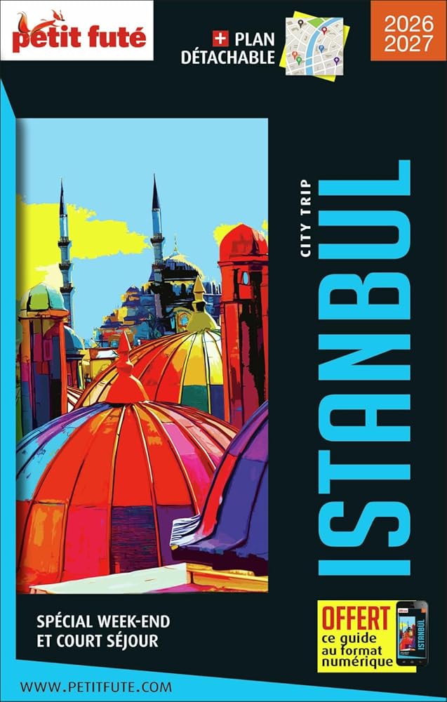 Petit Futé Istanbul : spécial week-end et court séjour par Dominique Auzias, Jean-Paul Labourdette