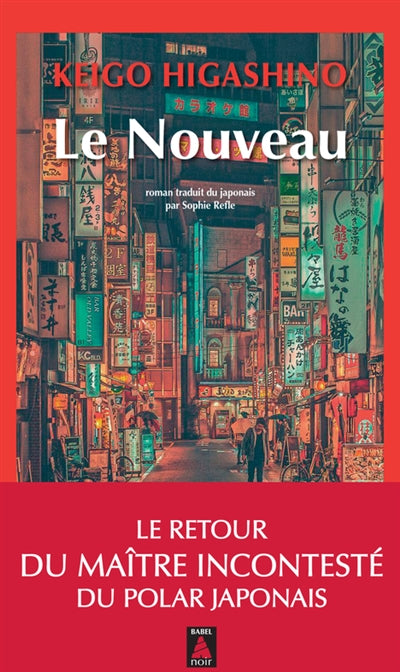 Le nouveau par Keigo Higashino