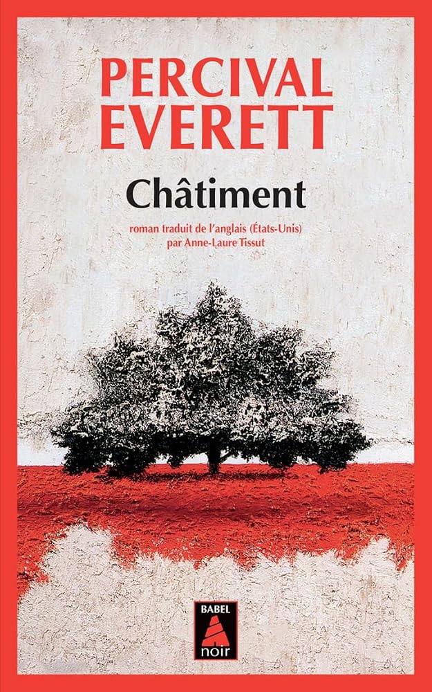 Châtiment par Percival Everett