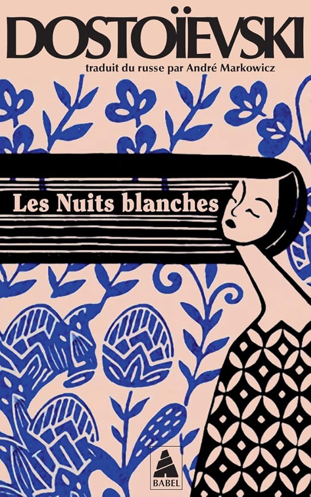 Les Nuits blanches par Fédor Dostoïevski