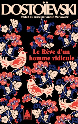 Le Rêve d'un homme ridicule par Fédor Dostoïevski