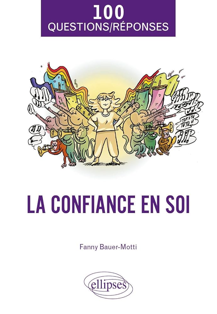 La confiance en soi par Fanny Bauer-Motti