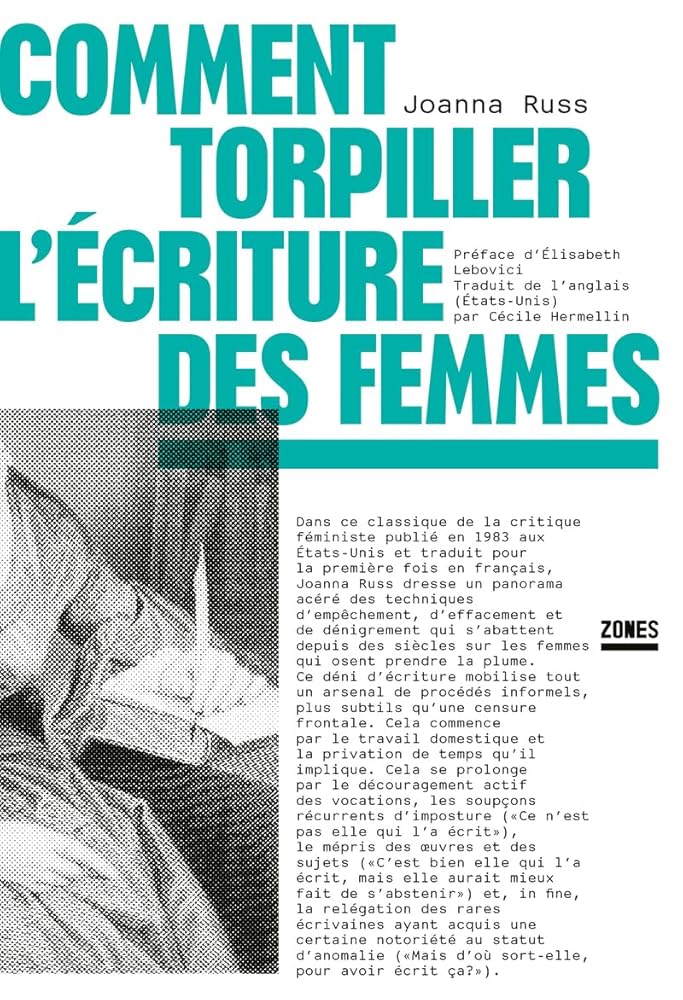 Comment torpiller l'écriture des femmes par Joanna Russ