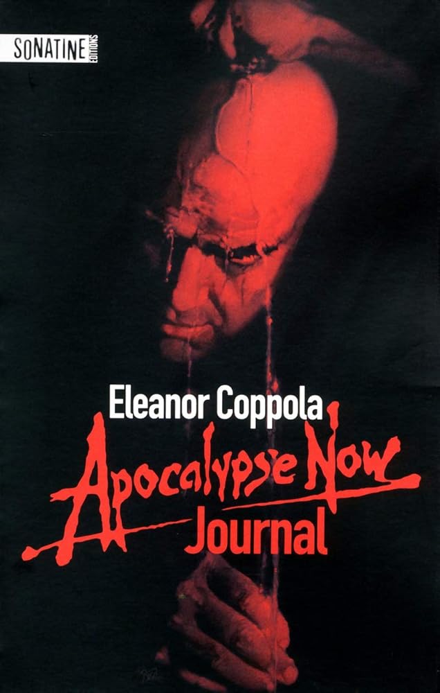 Apocalypse Now - Journal Eleanor Coppola