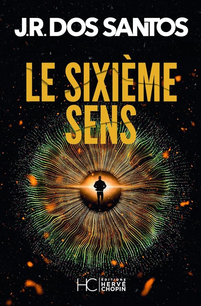 Le sixième sens par José Rodrigues dos Santos