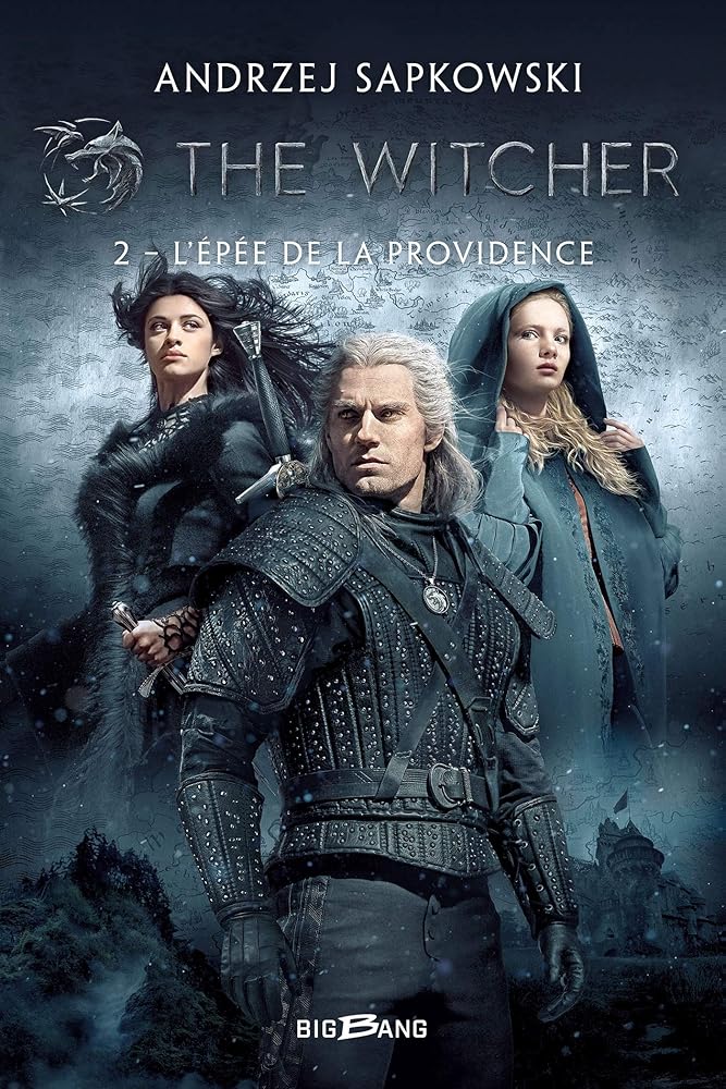 Le sorceleur = The Witcher, tome 2 : L'épée de la providence par Andrzej Sapkowski