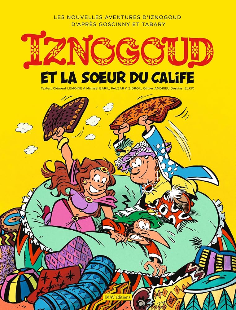 Iznogoud, tome 33 : Iznogoud et la sœur du calife