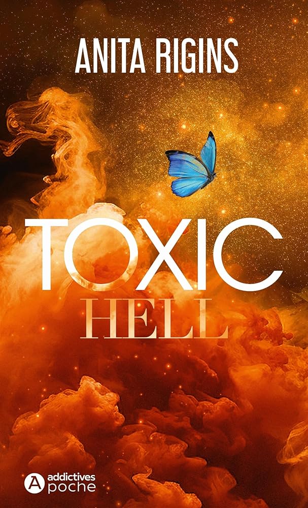 Toxic Hell Anita Rigins