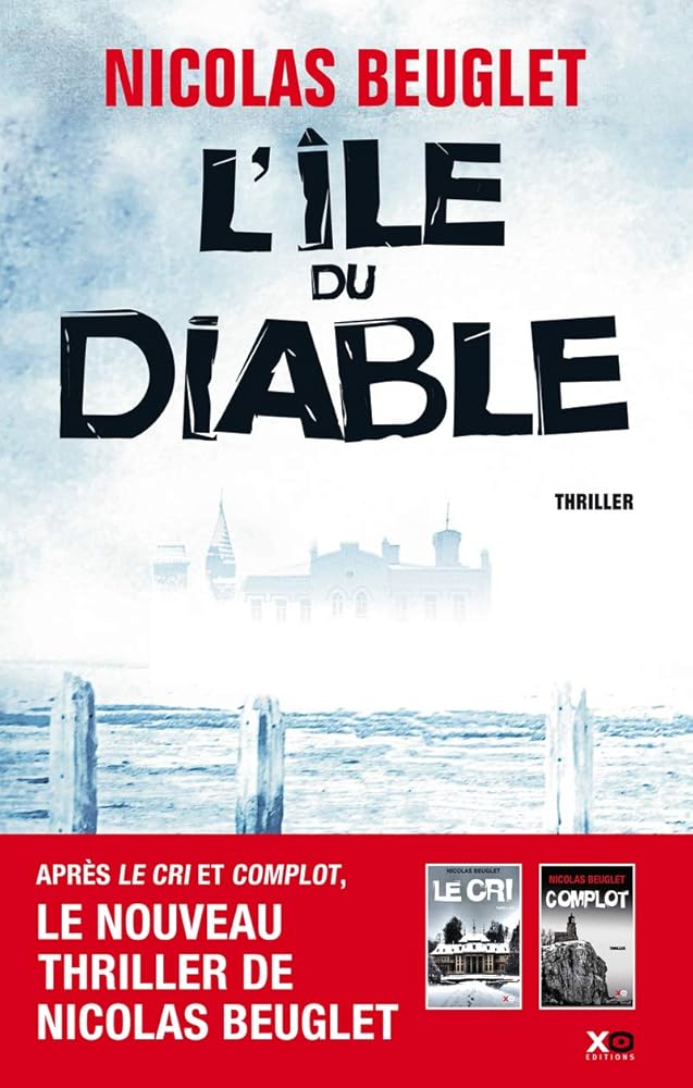 L'île du Diable Nicolas Beuglet