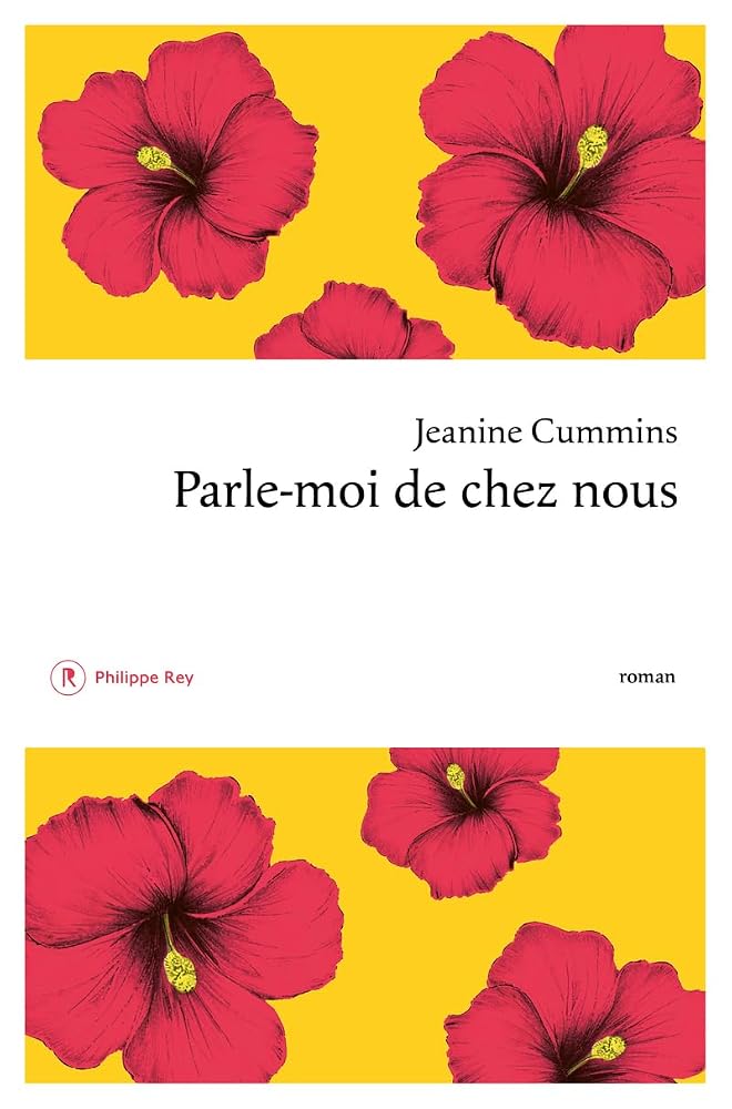 Parle-moi de chez nous par Jeanine Cummins