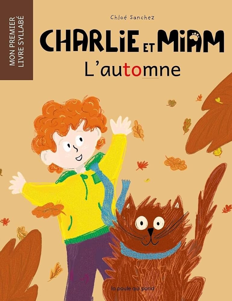 Charlie et Miam : L'automne par La Poule qui pond
