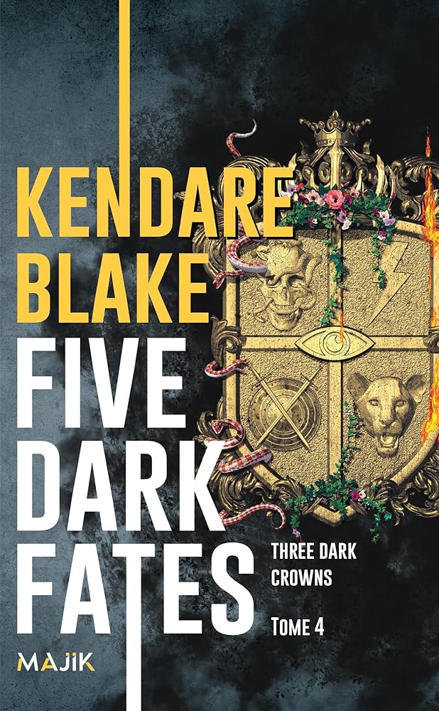 Three Dark Crowns, tome 4 : Five Dark Fates par Kendare Blake