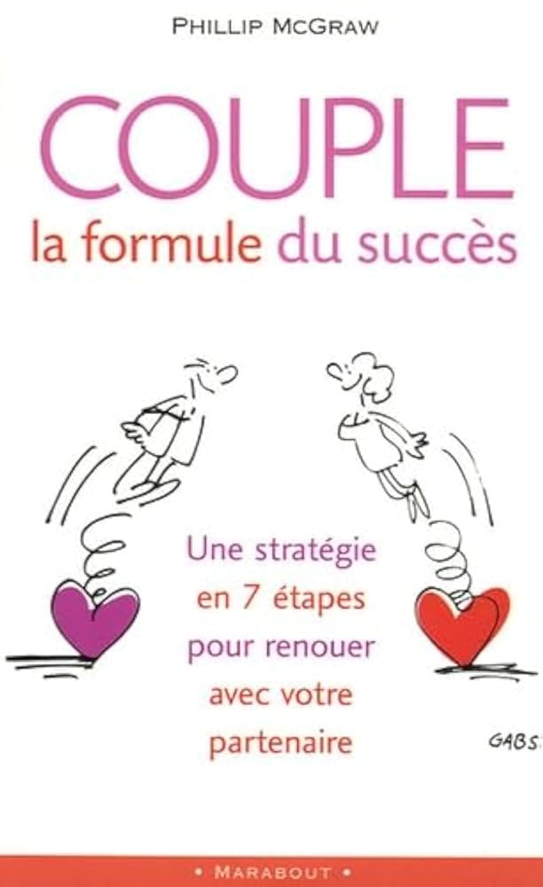 Couple : la formule du succès Phlillip McGraw