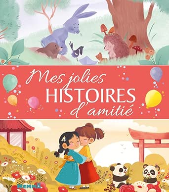 Mes jolies histoires d'amitié par Hemma