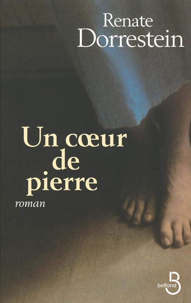 Un coeur de pierre livre Renate Dorrestein