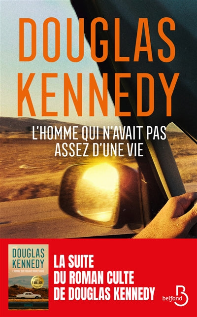 L'homme qui n'avait pas assez d'une vie par Douglas Kennedy