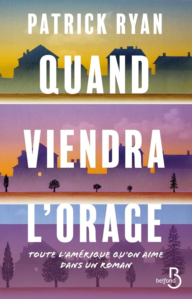 Quand viendra l'orage par Patrick Ryan