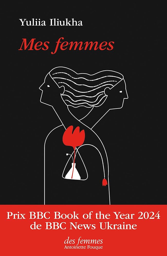 Mes femmes Yuliia Iliukha