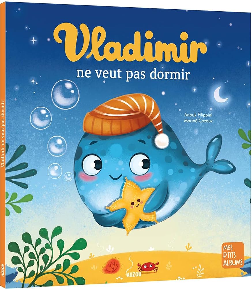 Vladimir ne veut pas dormir par Anouk Filippini