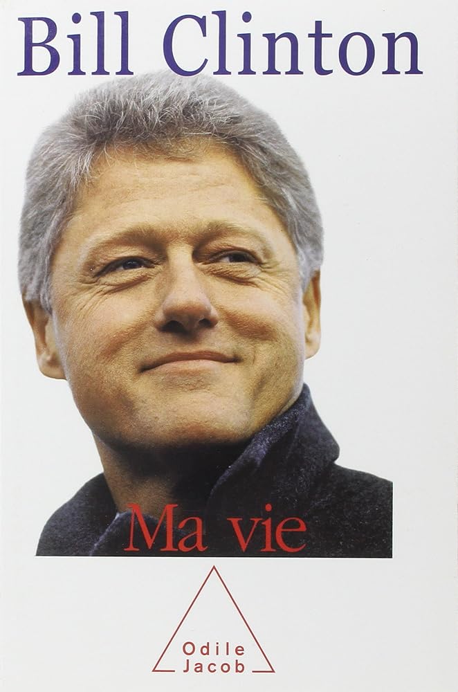 Ma vie Bill Clinton