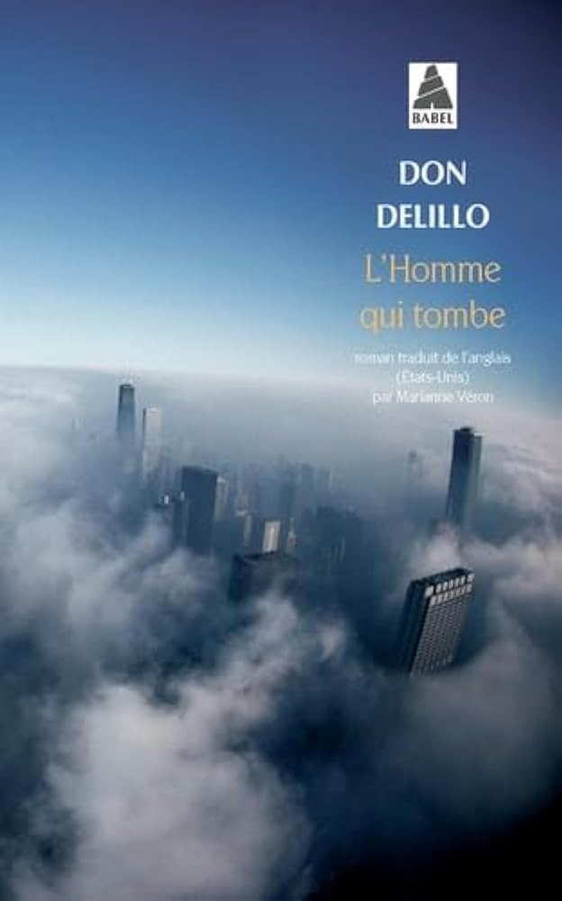 L'homme qui tombe par Don DeLillo