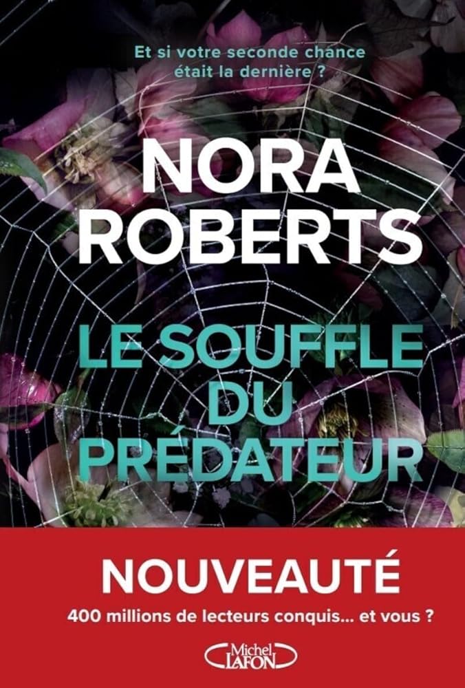 Le souffle du prédateur par Nora Roberts