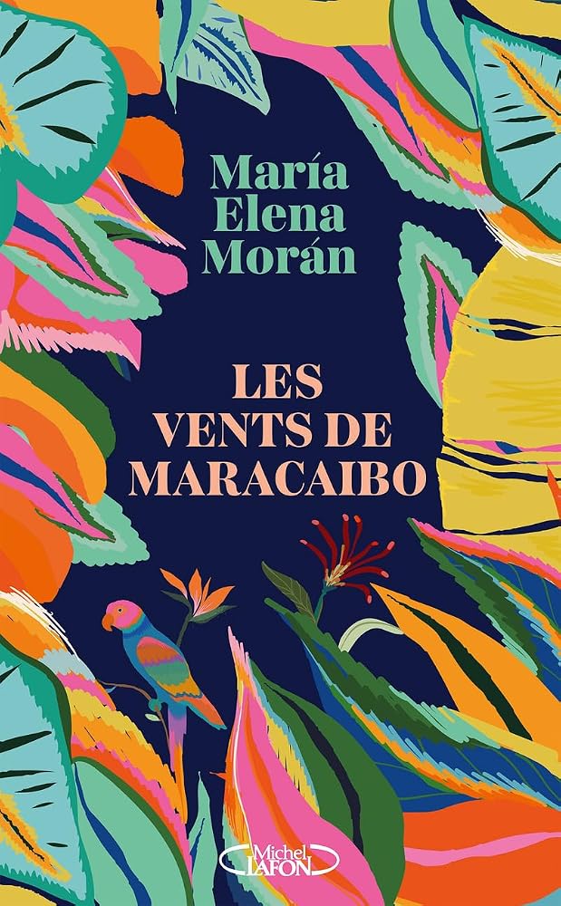 Les vents de Maracaibo par Maria Elena Moran