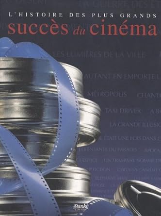 L'histoire des plus grands succès du cinéma Cécile Berger