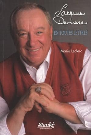 Jacques Demers : En toutes lettres Mario Leclerc