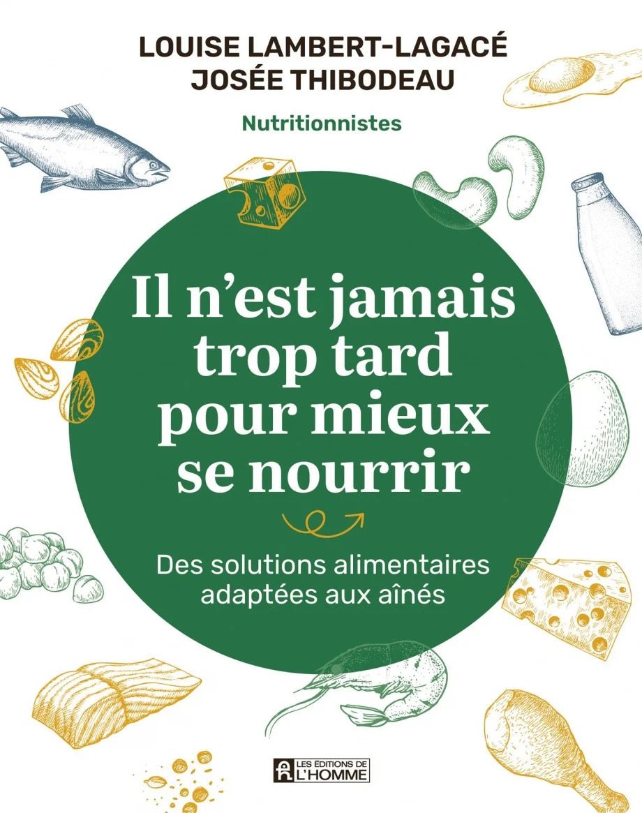 Il n'est jamais trop tard pour mieux se nourrir