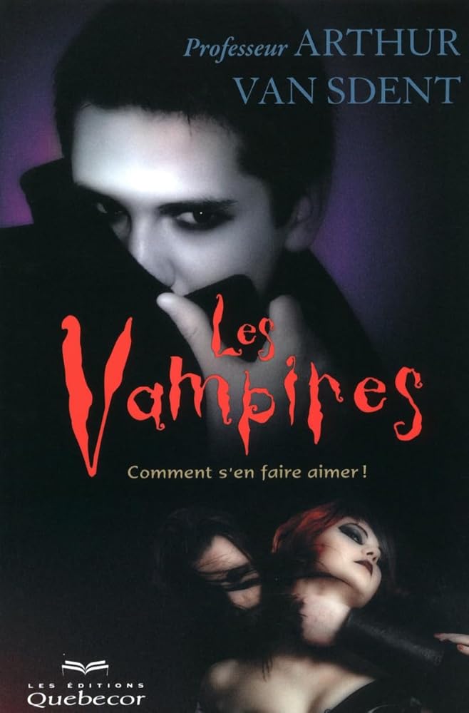 Les vampires ivre Arthur Van Sdent