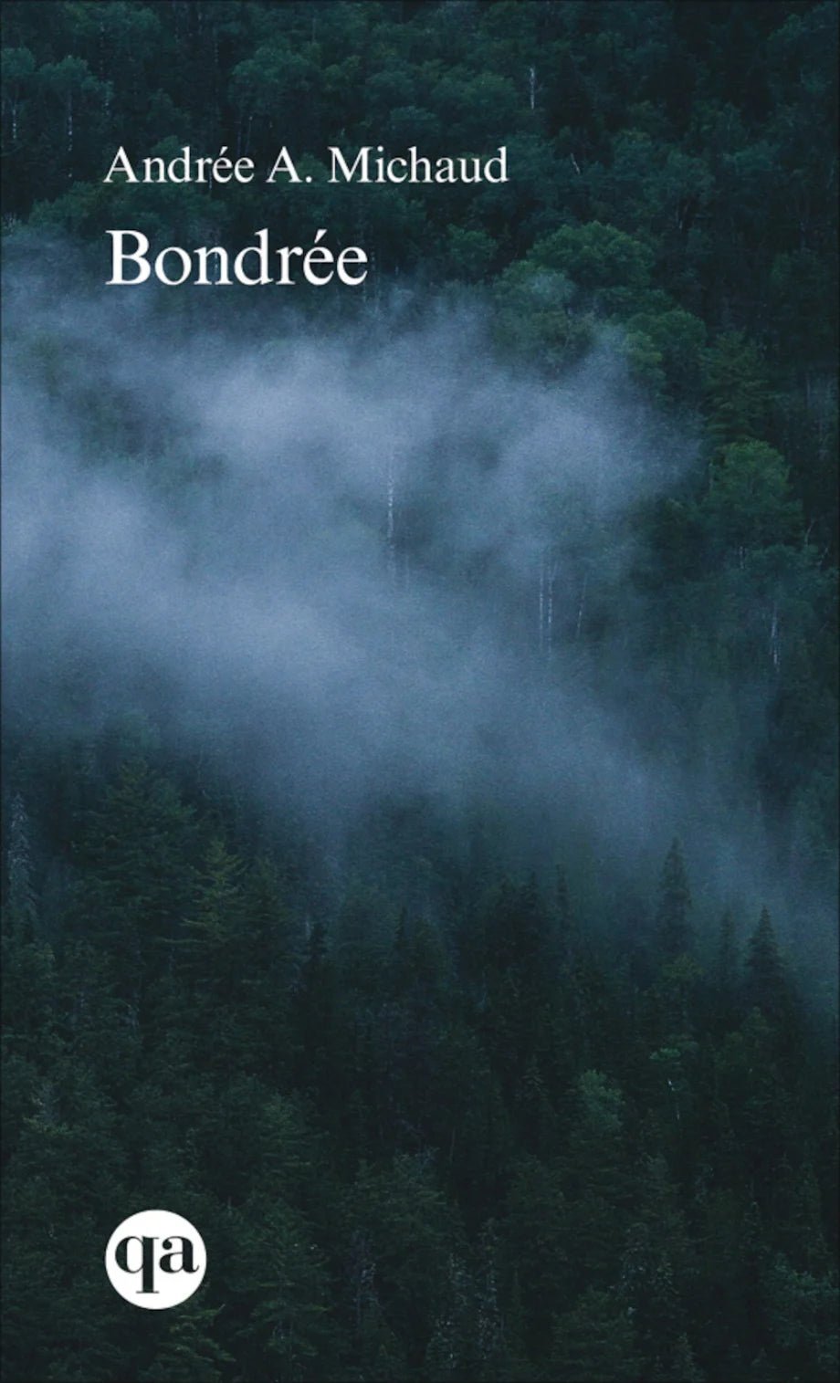 Bondrée Andrée A. Michaud