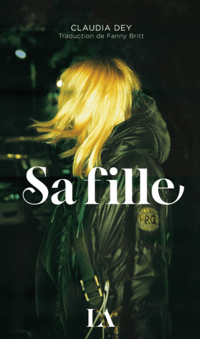 Sa fille par Claudia Dey