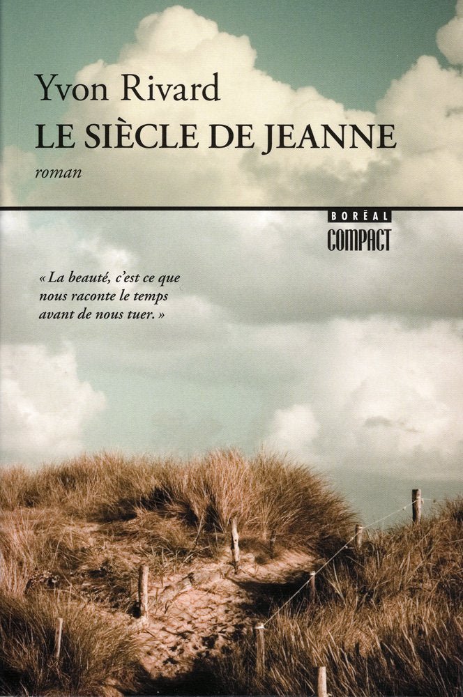 Le siècle de Jeanne par Yvon Rivard
