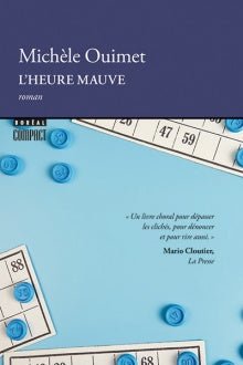 L'heure mauve par Michèle Ouimet