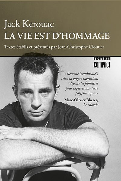 La vie est d'hommage par Jack Kerouac