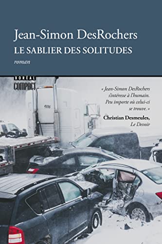 Le sablier des solitudes par Jean-Simon DesRochers
