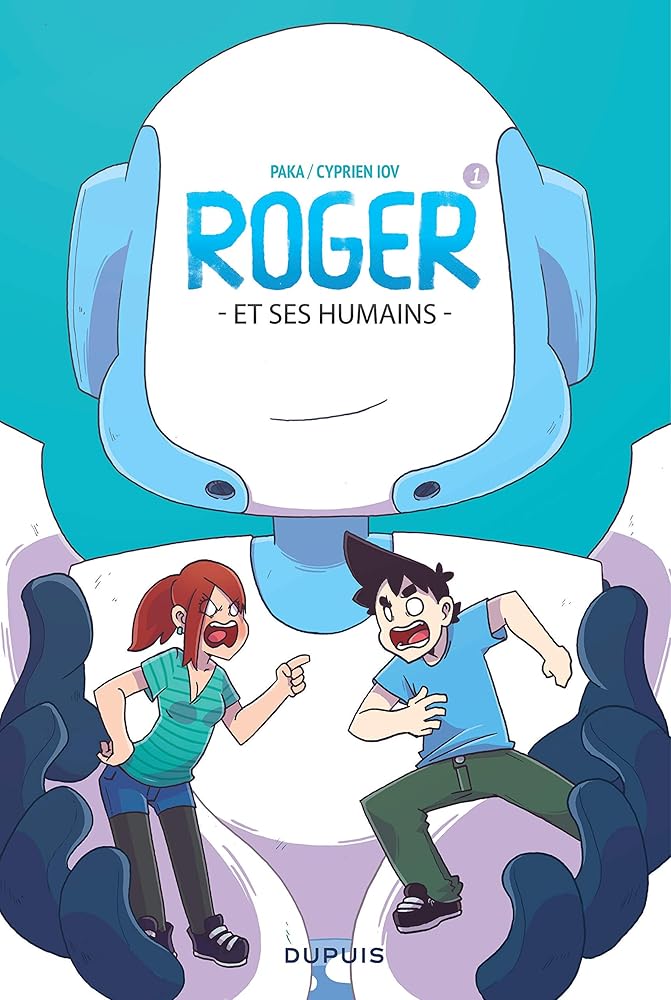 Roger et ses humains - Tome 1 Paka Cyprien Iov