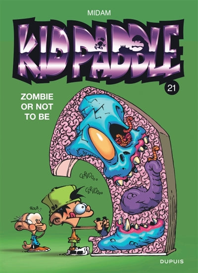 Kid Paddle, t. 21 : Zombie or not to be par Midam, Patelin, Gof