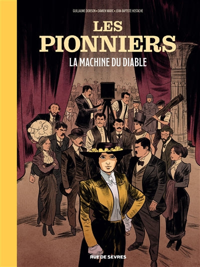 Les pionniers, t. 1 : La machine du diable par Guillaume Dorison, Damien Maric