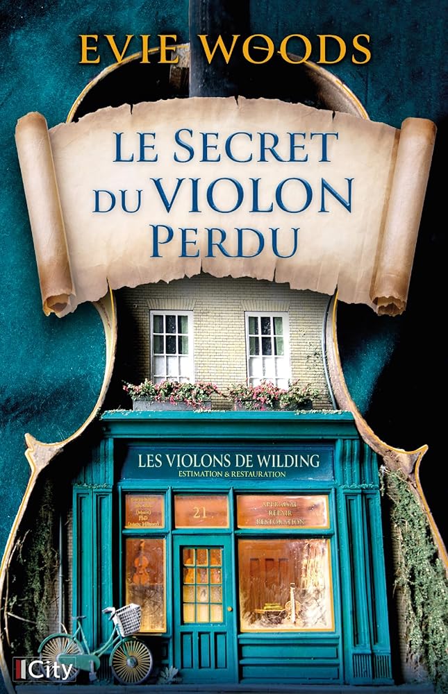 Le secret du violon perdu par Evie Woods