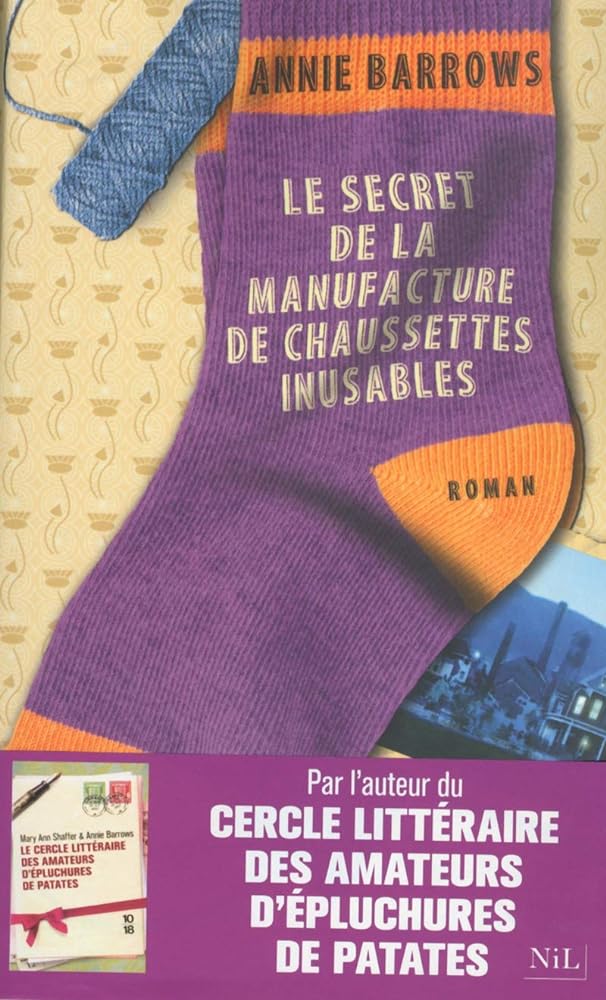 Le secret de la manufacture de chaussettes inusables livre Annie Barrows